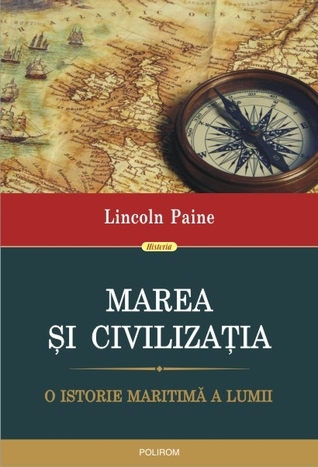 Marea și civilizația: o istorie maritimă a lumii