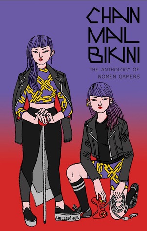 Chainmail Bikini: The Anthology of Women Gamers (ebook)