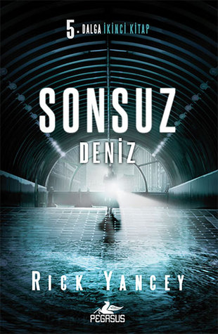 Sonsuz Deniz (5. Dalga, #2)
