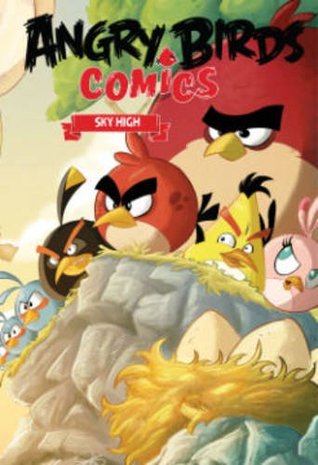 Angry Birds Comics, Volume 3: Sky High (Hardcover)