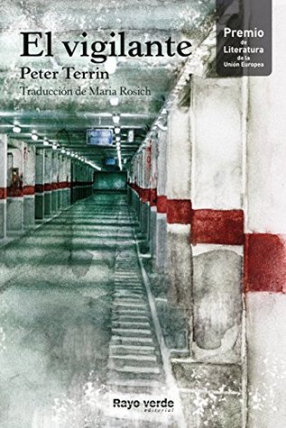 Portada de El vigilante, de Peter Terrin