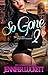 So Gone 2 by Jennifer Luckett
