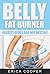 Belly Fat Burner - Obesity Genes are not Destiny by Erica Cooper