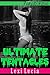 Ultimate Tentacles: (Tentacle Erotica Megabundle)