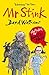 Mr Stink by David Walliams