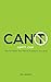 CAN'T?... CAN!: How To Master Your Mind & Transform Your Body