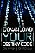 Download Your Destiny Code