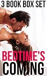 Bedtime's Coming (3 Book Steamy Taboo Romance Box Set) Bedtime's Coming (3 Book Steamy Taboo Romance Box Set)