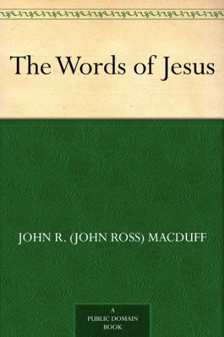 The Words of Jesus (Kindle Edition)