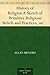History of Religion A Sketch of Primitive Religious Beliefs and Practices, and of the Origin and Character of the Great Systems