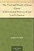 The Trial and Death of Jesu...