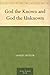 God the Known and God the Unknown by Samuel Butler