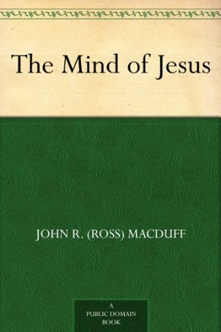 The Mind of Jesus