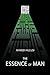 The Essence of Man by Ahmed Hulusi