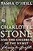 Charlotte Stone and the Chi...