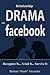 Relationship Drama on Facebook