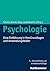 Psychologie: Eine Einführung in ihre Grundlagen und Anwendungsfelder (German Edition)