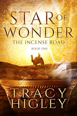 Star of Wonder (The Incense Road #1)
