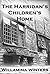The Harridan's Children's Home by Willamina Winters