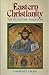 Eastern Christianity: The Byzantine Tradition