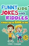 Funny Kids Jokes and Riddles by Clint Cooper