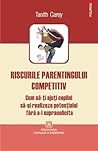Riscurile parenti...