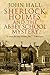 Sherlock Holmes and the Abbey School Mystery by John        Hall