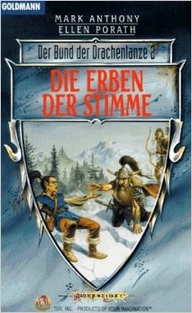 Die Erben der Stimme (Der Bund der Drachenlanze, #2)