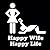 A HAPPY WIFE, EQUALS A HAPPY LIFE: HUBBIES PROVEN STRATEGIES