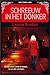 Schreeuw in het donker by Laurie Breton