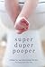Moms on Call | Super Duper Pooper | A Kids Companion to Potty... by Jennifer Walker RN BSN
