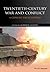 Twentieth-Century War and Conflict: A Concise Encyclopedia
