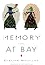 Memory at Bay by Evelyne Trouillot