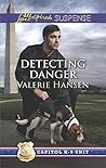 Detecting Danger (Capitol K-9 Unit Book 5)