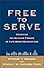 Free to Serve: Protecting t...