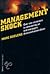Management shock