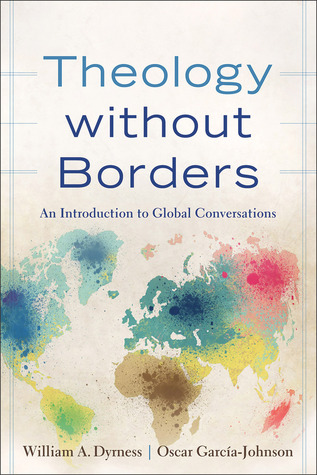 Theology without Borders: An Introduction to Global Conversations