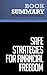 Summary: Safe Strategies for Financial Freedom: Review and Analysis of Van Tharp, Barton and Sjuggerud's Book