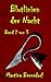 Blutlinien der Nacht: Band 2 von 3 (German Edition)