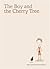 The Boy and the Cherry Tree