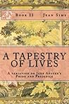 A Tapestry of Lives by Jean Sims
