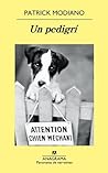 Un pedigrí by Patrick Modiano