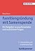 Familiengründung mit Samenspende: Ein Ratgeber zu psychosozialen und rechtlichen Fragen (Rat & Hilfe) (German Edition)