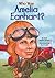 Who Was Amelia Earhart? by Kate Boehm Jerome