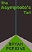 The Asymptote's Tail (Infinite Limits, #1)