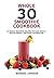 Whole 30 Smoothie Cookbook:...