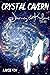 Crystal Cavern (Journey to ...