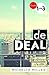 De deal - Aflevering 1, 2, 3