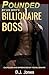 Pounded By His Wife's Billionaire Boss: Barebacked and Cuckolded by the Billionaire (Club Cuckold Book 1)