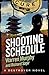 Shooting Schedule (The Destroyer #79)